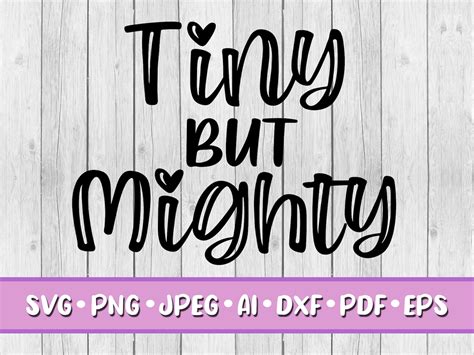 Download Free Tiny but mighty svg Cricut SVG